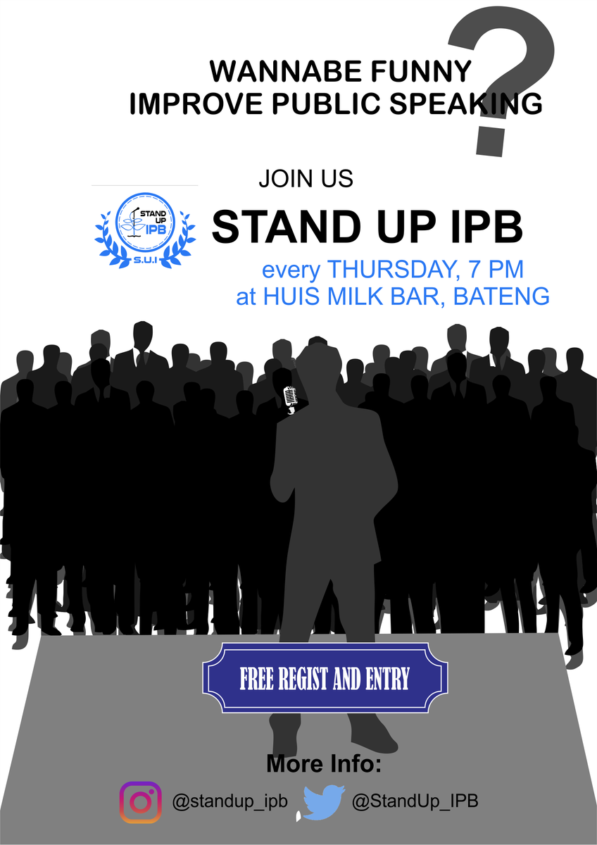 StandUp_IPB's tweet photo. Yuk latihan bicara depan umum lewat #OpenMicIPB
BESOK, 7pm HuisMilkBar, Bateng
@UrangBogorBarat @StandUpIndo_BGR @Info_Dramaga @bemkmipb https://t.co/eyfhZG1woC