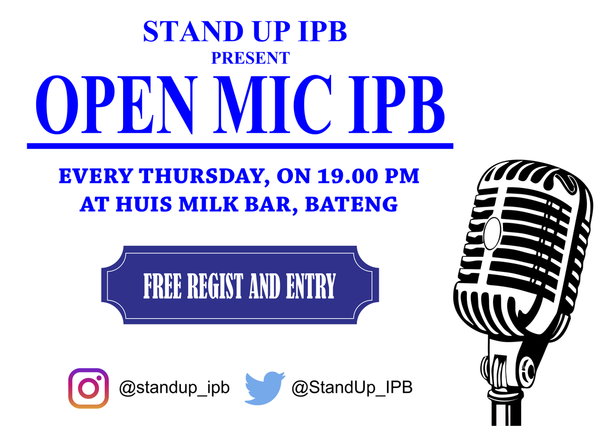 StandUp_IPB's tweet photo. Yuk latihan bicara depan umum lewat #OpenMicIPB
BESOK, 7pm HuisMilkBar, Bateng
@UrangBogorBarat @StandUpIndo_BGR @Info_Dramaga @bemkmipb https://t.co/eyfhZG1woC
