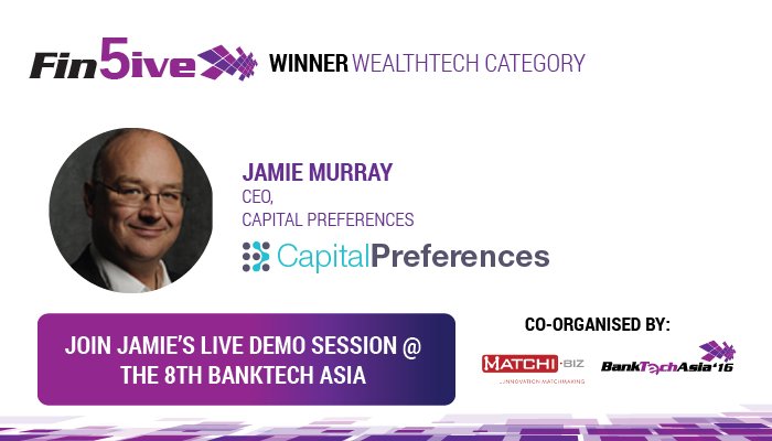 BankTechAsia's tweet photo. Congratulations again #CapitalPreferences for winning the #Fin5ive challenge, looking forward to the demo! https://t.co/joaobTV0qB