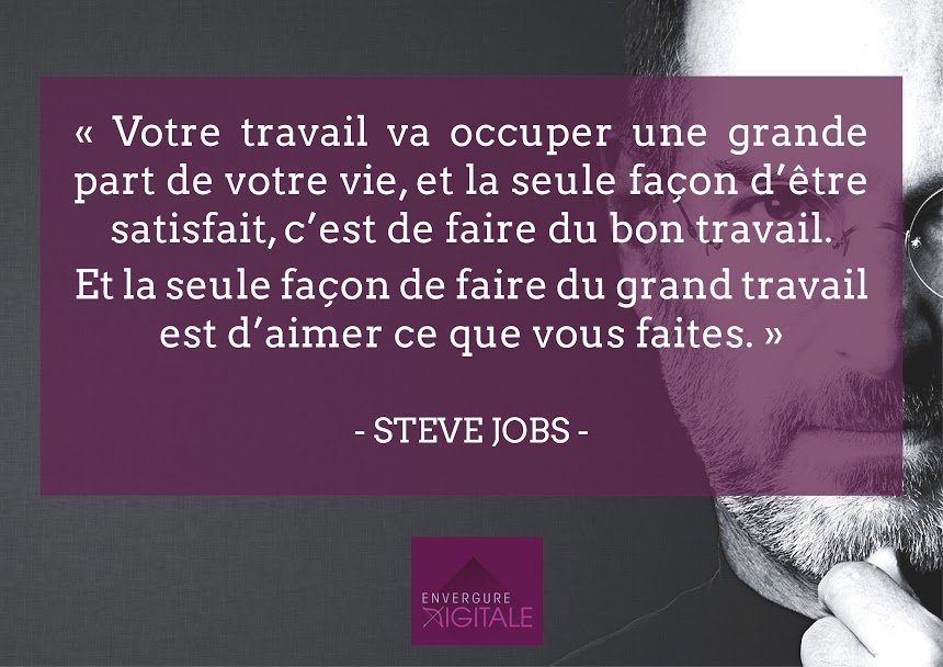 Une #citation de #SteveJobs que l'on adore chez <a href="/EnvergureD/">Envergure-Digitale</a> !