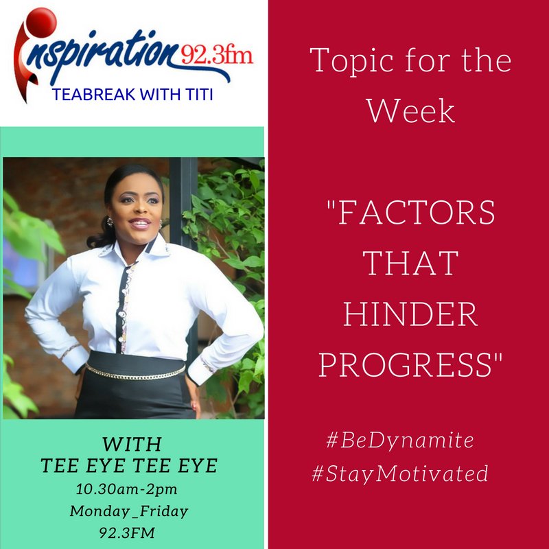titithedynamite's tweet photo. #topicForTheWeek... tune in from 10.30am till 2pm. @IFM923.
What factors do you think hinder progress? #teabreakwithtiti https://t.co/TvWfz8zunJ