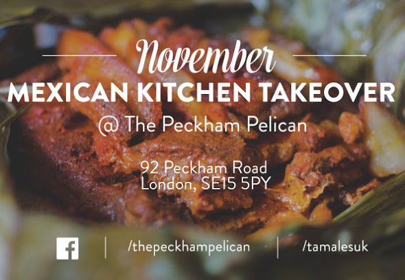 LondonPopups's tweet photo. Starts Weds 9th - @TamalesUK 's Wednesday #Mexican pop-ups at @PeckhamPelican #SE15 https://t.co/Pk1fBp56Ga https://t.co/v2Fa3Pw8Qe