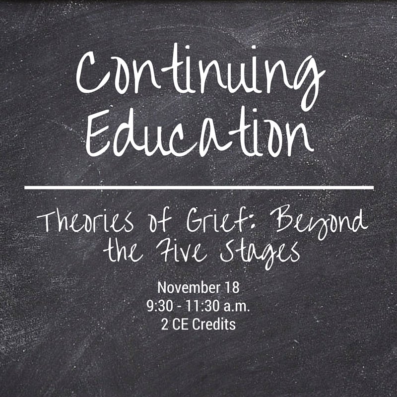 Looking for those last few CEUs? Join us 11/18 for Beyond the Five Stages. Sign up here: ow.ly/M3lW302b8i0