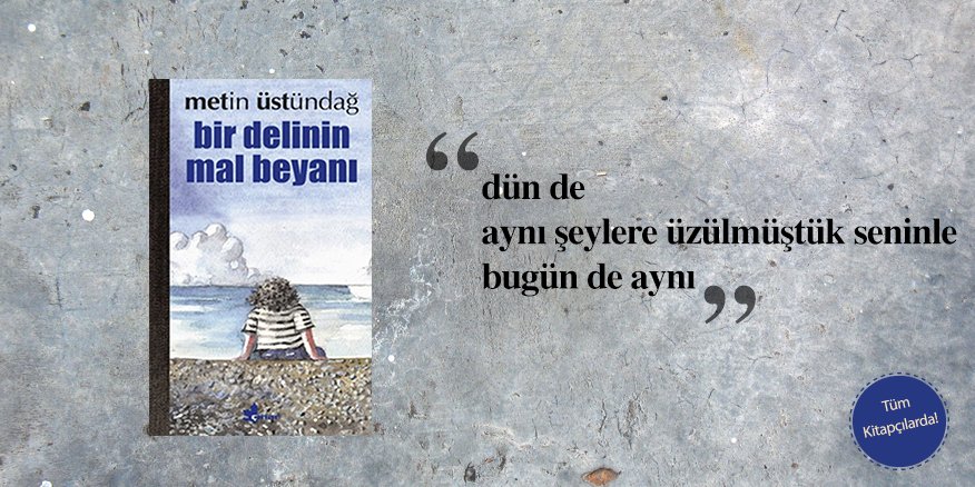 dün de
aynı şeylere üzülmüştük seninle
bugün de aynı