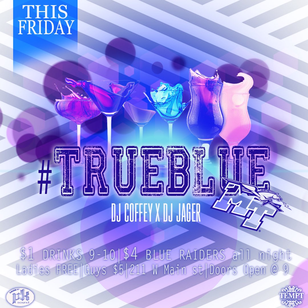 Get ready to throw down this Friday for another edition of "True Blue! #THEMOVE