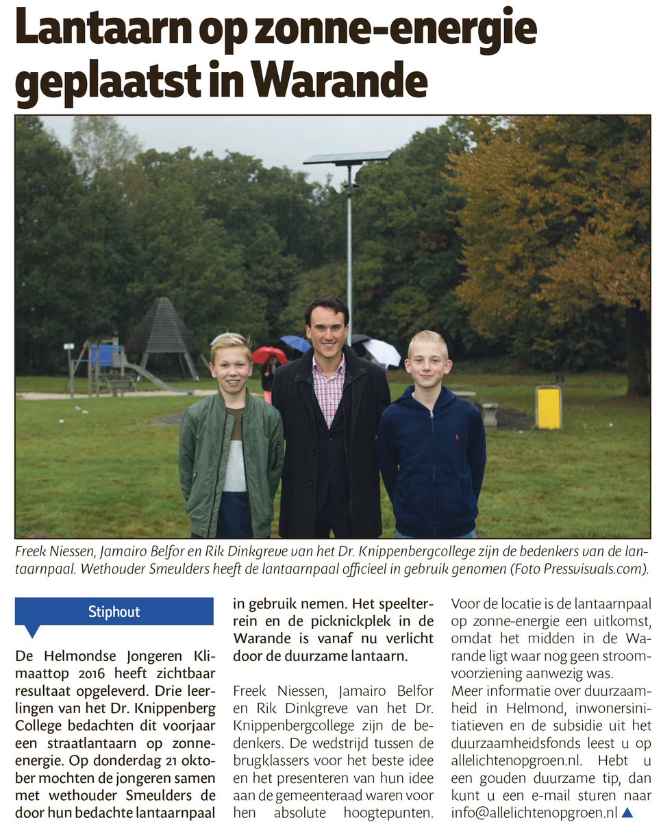Lantaarn op zonne-energie bedacht door 3 leerlingen van het Dr.-Knippenbergcollege geplaatst in De Warande. #deloop #helmond