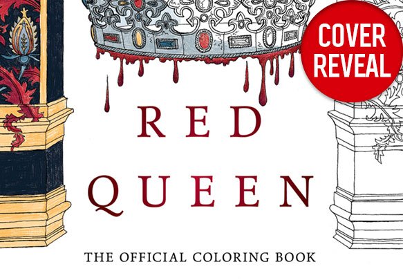 redqueenbooks's tweet photo. It's here!! Behold the cover for the #RedQueenColoringBook!! 👑🎨 And don't miss that fierce sketch of Evangeline ⛓ https://t.co/JPygL95OMg https://t.co/evr5N2aA15