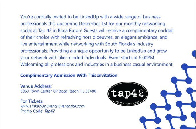 LinkedUpEvent's tweet image. On December 1st @ 6pm is our First Professional Business Networking Event at Tap 42 in Boca Raton !Complimentary Drinks, Live Entertainment!