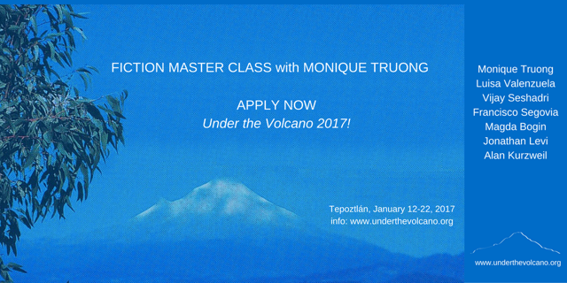 utvmx's tweet photo. #UTV2017, a unique opportunity to write in Tepoztlán. Apply to join the fiction master class with @Monique_Truong https://t.co/g6d3LH478A