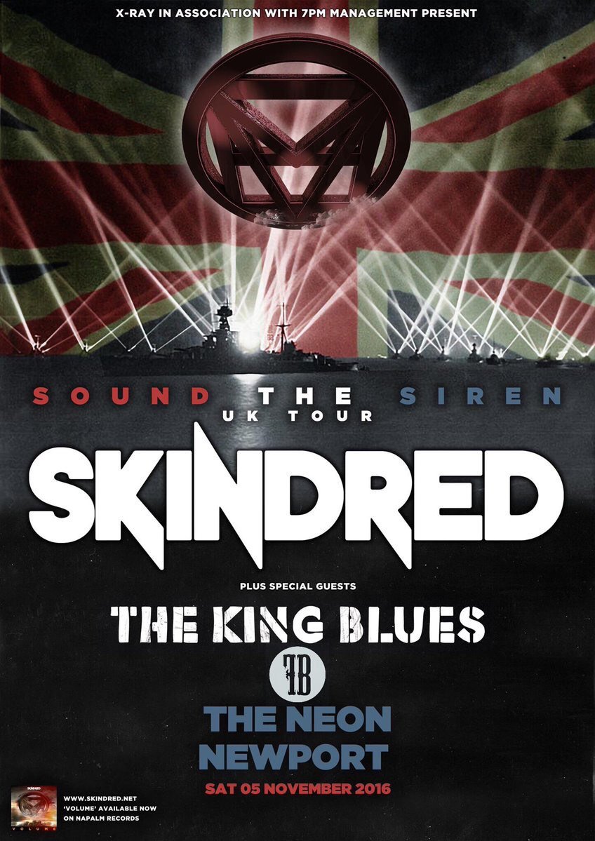Newport - 3 days until Bonfire Night with <a href="/kingblues/">The King Blues</a> <a href="/NewportNeon/">Neon</a> 
Tickets
ticketmaster.co.uk/skindred-newpo…
