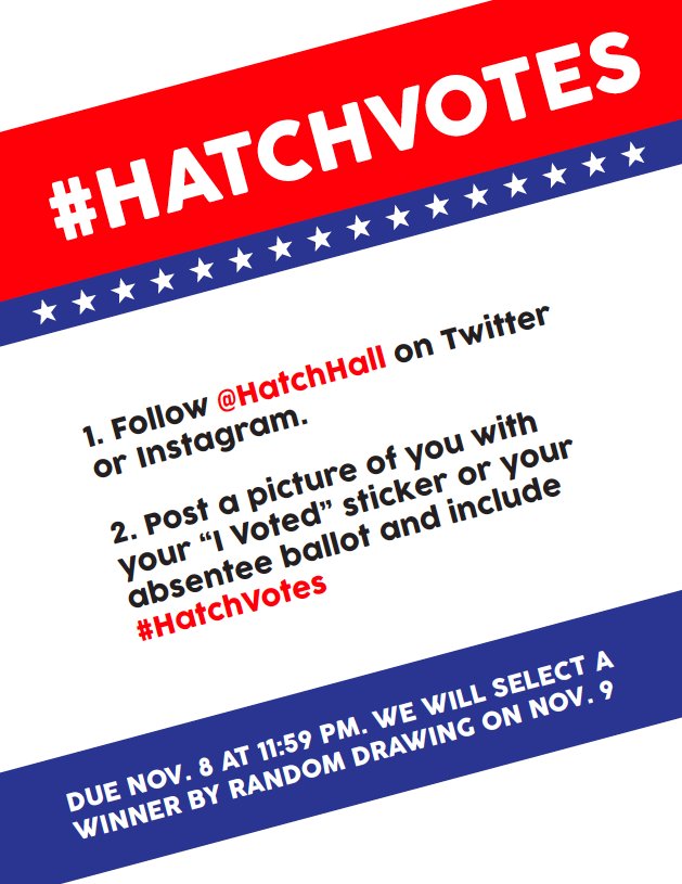 HatchHall's tweet photo. Hatchlings: Get out there and vote next week! Post a photo with #HatchVotes and you could win a prize from the @hatchgov! https://t.co/WtQCPXEgzt