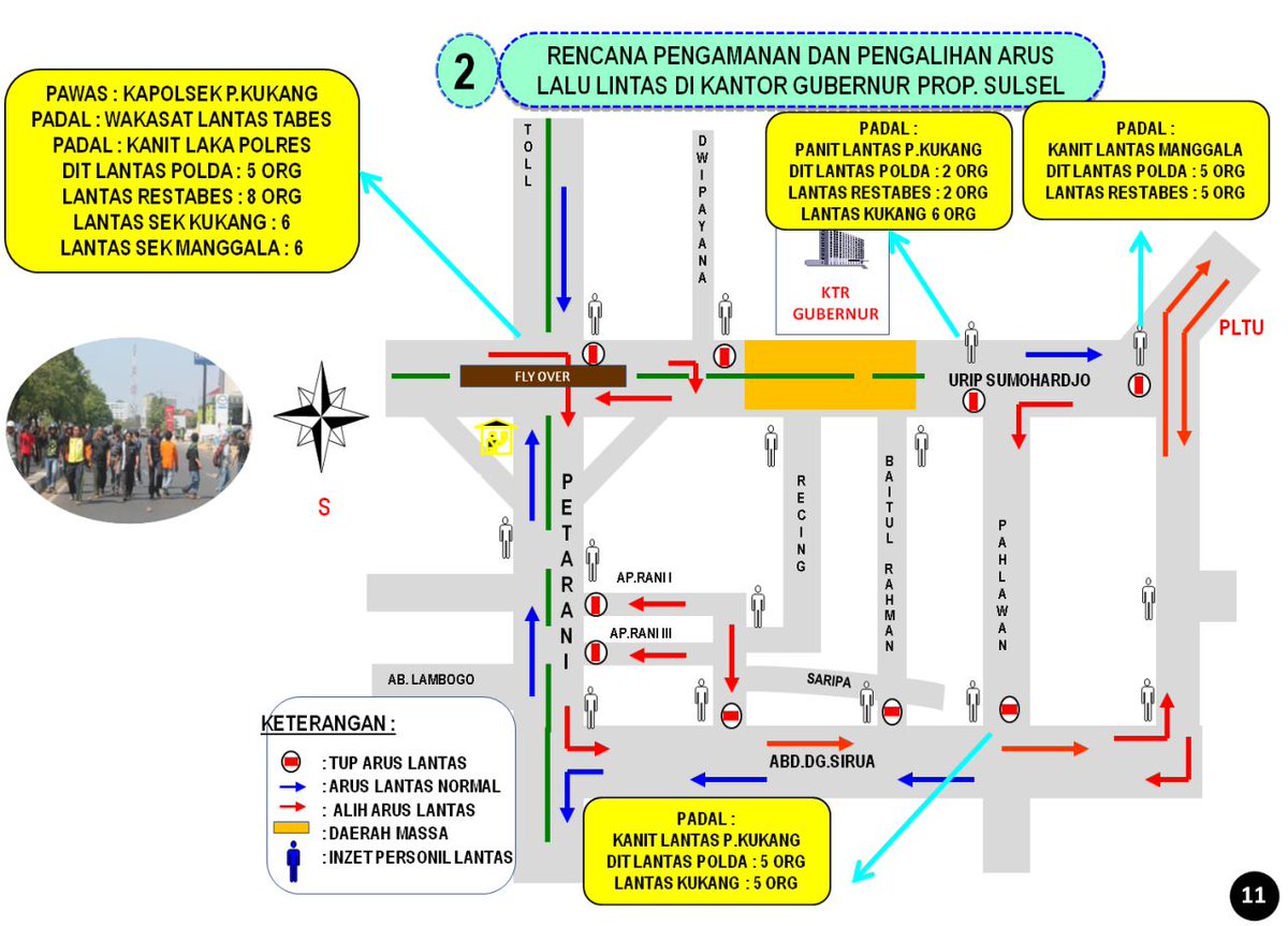 Rencana pengamanan dan pengalihan arus lali di kantor Gubernur Sulsel untuk antisipasi giat unras tgl 4 nov 2016