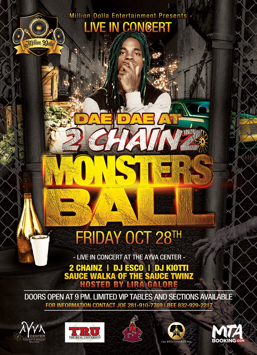 MillionDolla_En's tweet photo. DAE DAE LIVE at 2 Chainz Monster Ball #AyvaCenter Oct 28 - $5 off "FBIGTW5"  #2chainzhtx  https://t.co/EPA58SlQrv https://t.co/c3G1HH8RC6