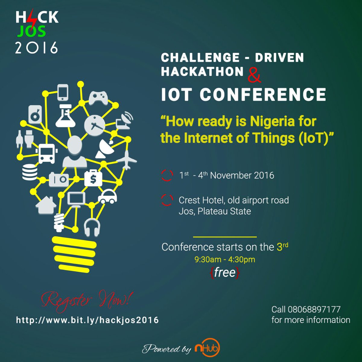 nHubNG's tweet image. Good morning everyone.
#Hackjos2016 #IoT Conference is here!!! 8:30 am @ Crest Hotel Jos. It is FREE! See you there!
