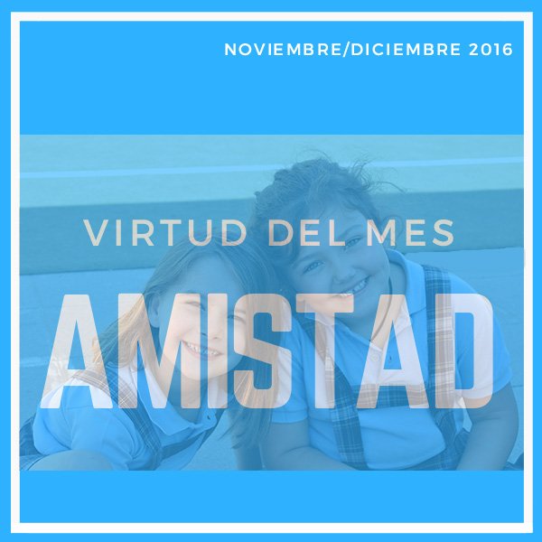 rmsantaisabel's tweet photo. "La amistad es un alma q habita en 2 cuerpos; un corazón q habita en dos almas" (Aristóteles) ¡Estrenamos #VirtudDelMes! #FormaciónIntegral https://t.co/qFDOZ4nBDz