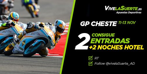 SORTEAZO:Participa en el sorteo de 🏁2 entradas GP Cheste🏁 [RT👇+FOLLOW @vivelaSuerte_AD] participa del 3-7 NOV Bases:ow.ly/kCgz305OoYl