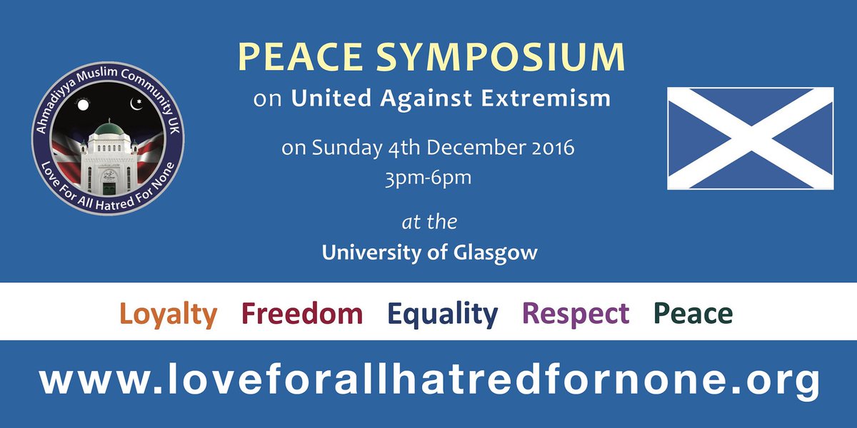 Register online to book your space for @AMCGlasgow #PeaceSymposium on Dec 4th. ahmadiyya.scot/register/ #Glasgow #Ahmadiyya #Peace #Justice