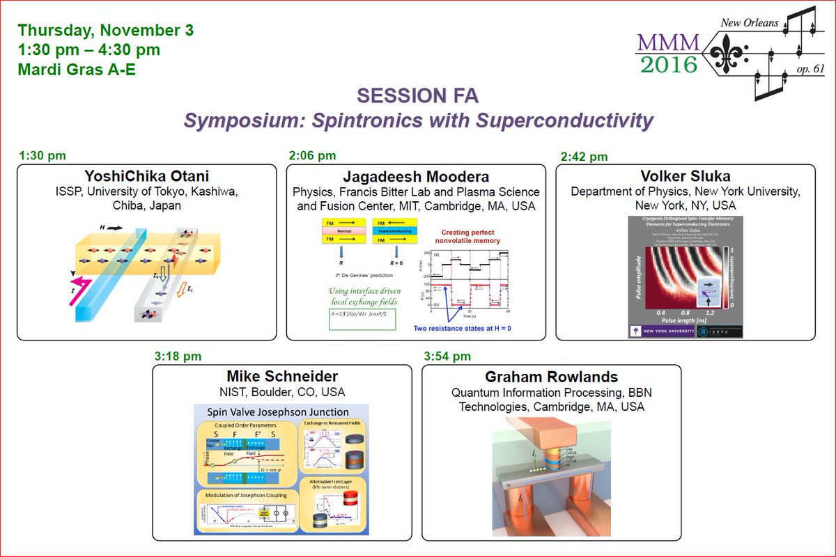 MagnetismOrg's tweet photo. Invited Talks only: Symposium on Spintronics with Superconductivity.   Thursday afternoon, Mardis Gras conference rooms. https://t.co/83HvNmeU4Q