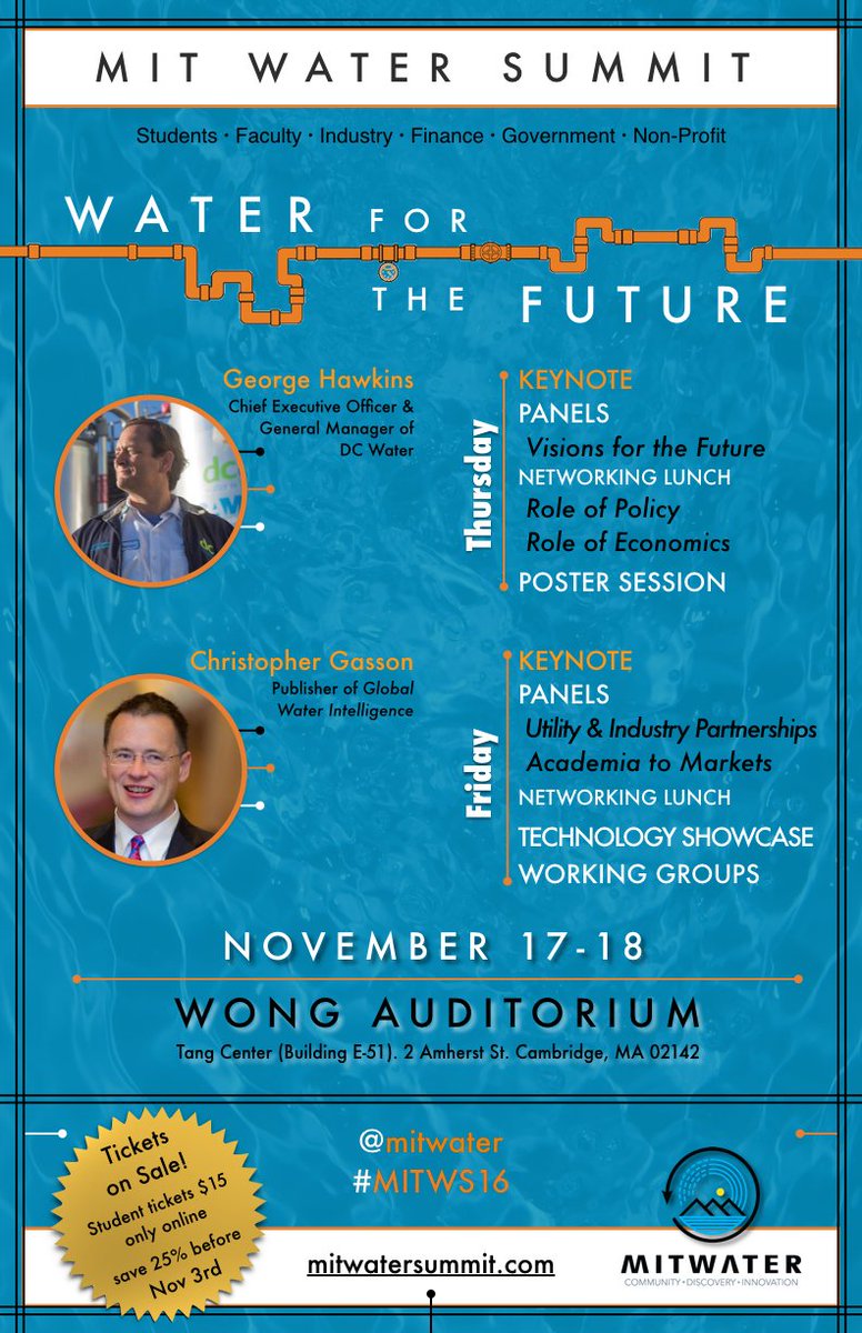 mitwater's tweet photo. MIT Water Summit: Early bird ticket sales end today at 11:59pm! Full program and tickets available here: https://t.co/PUzmHKIIrT #MITWS16 https://t.co/LdO6g5qGhc