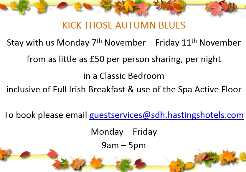 Another special offer for our amazing social media fans! To avail of this offer please only email guestservices@sdh.hastingshotels.com