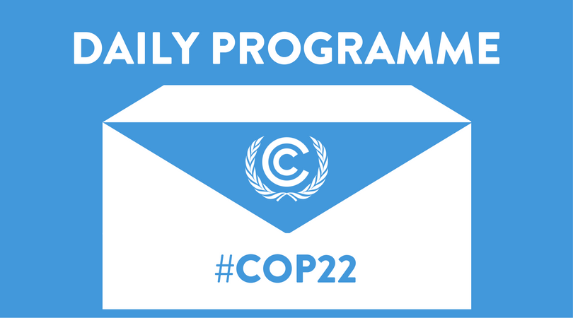 UNFCCC's tweet image. Check out the #COP22 Daily Programme for Tuesday, 15 November bit.ly/cop22programme