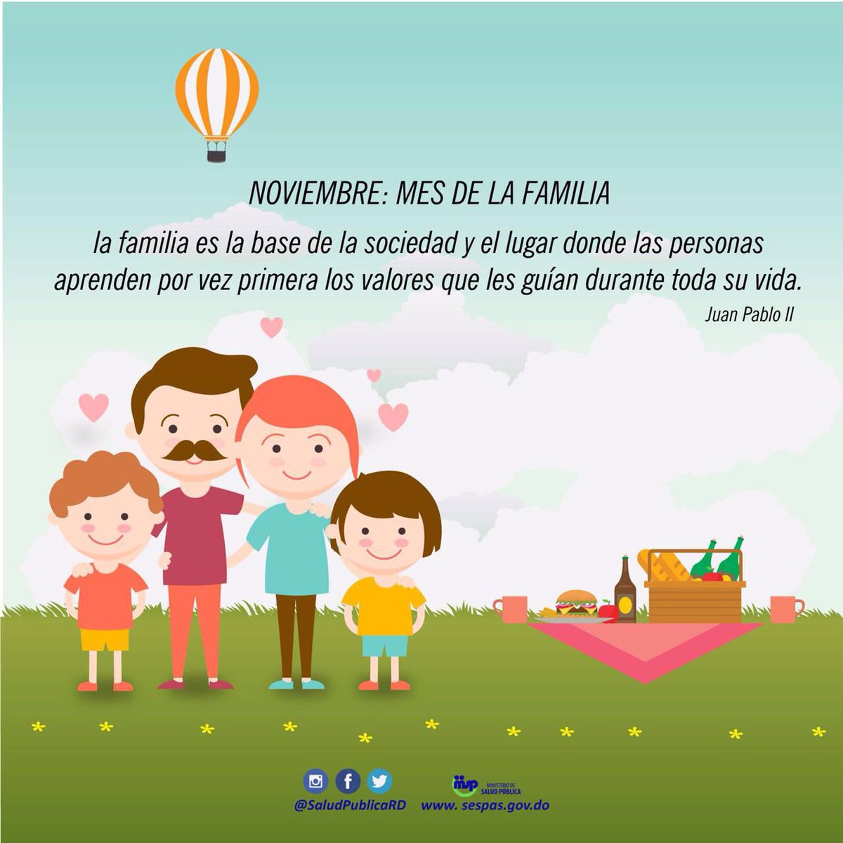 Salud Pública RD Twitterissä: "Noviembre: Mes de la familia. "La familia es  la base de la sociedad". #JuanPabloII #saludpublicard… "