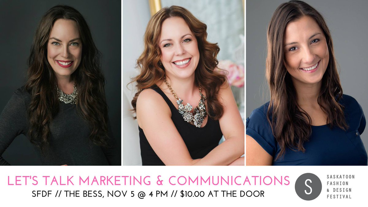 sask_fashion's tweet photo. Check out our Marketing &amp; Communications panel with 3 PR, marketing, and communications all stars! https://t.co/pgN19Xo5L6 https://t.co/KHlSSvxg90