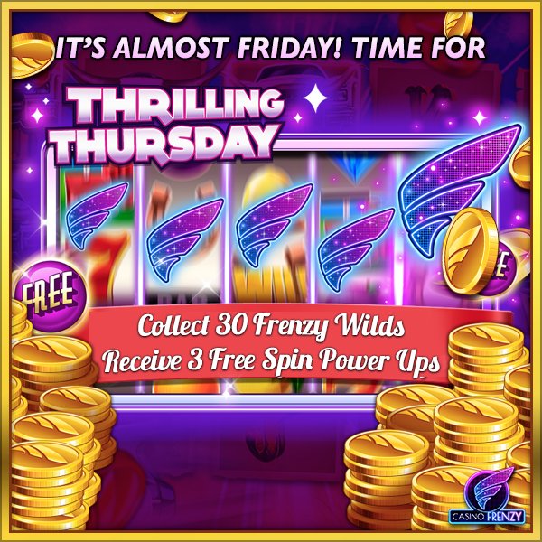 CasinoFrenzy's tweet image. It's almost Friday! That means Thrilling Thursday is here!!