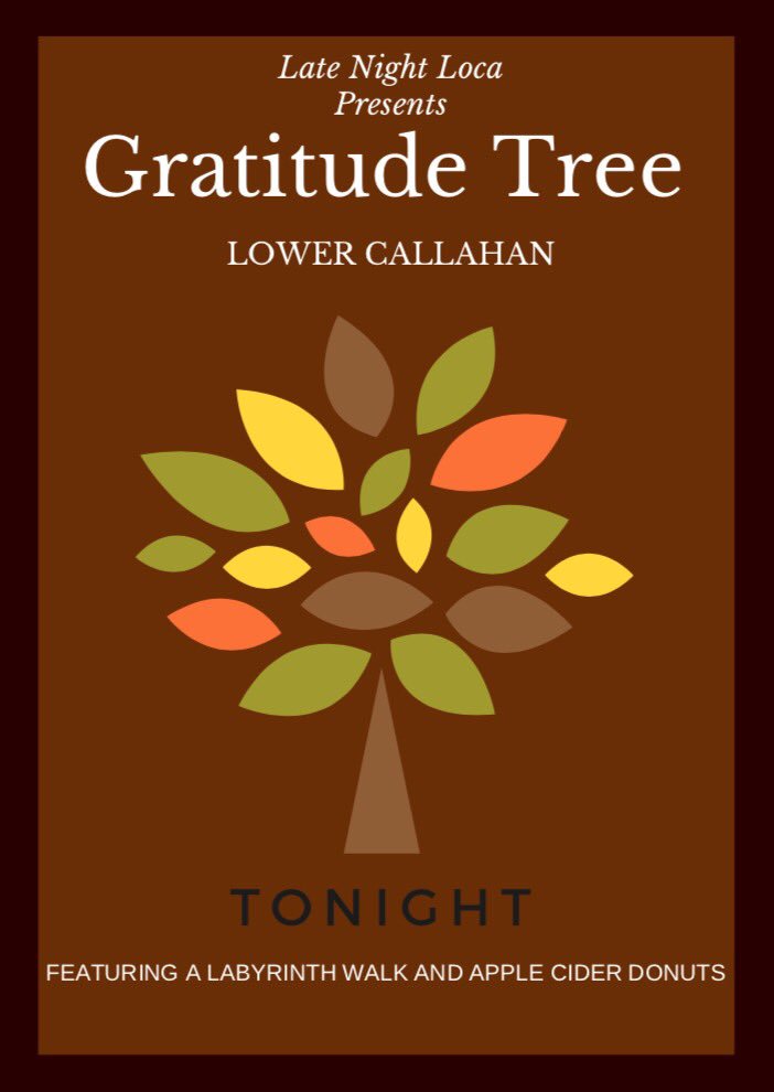 Come by LoCa tonight at 8pm to write what you're grateful for on our Gratitude Tree! (apple cider donuts gaaloore😋)