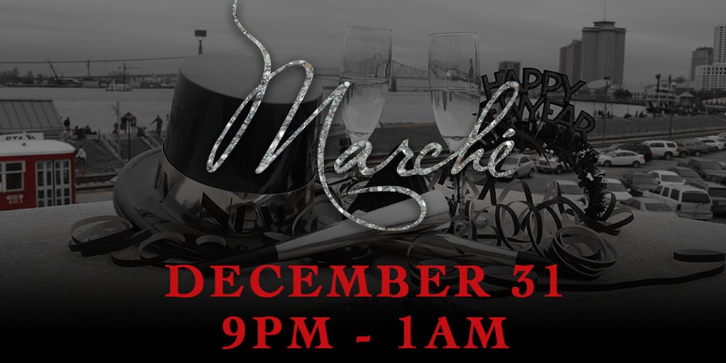 marchenola's tweet photo. Be part of a new tradition. Join us for #NYE at Marché! Get your tickets here: https://t.co/WeiFGZul2Y #NOLA #followyournola #newyearseve https://t.co/f6UofbnVqh