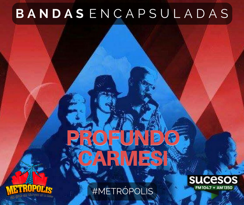 RadioSucesos's tweet photo. #METROPOLIS | #BandasEncapsuladas! #ProfundoCarmesi se apropia del aire metropolitano! Escuchalos acá: 🔊 https://t.co/EVL6xokKl3 https://t.co/FozBgxrLRT