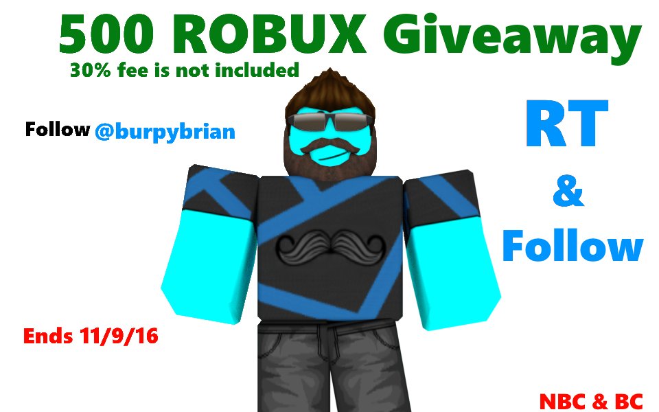 Brian On Twitter Small Giveaway 500 Robux Nbc Bc Can Enter