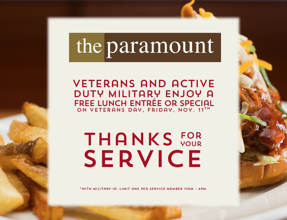 ParamountSB's tweet image. Be sure to #ThankAVet today! Bring them to The Paramount for a #freelunch on us. Valid for vets or active duty w/ military ID until 4:30pm.