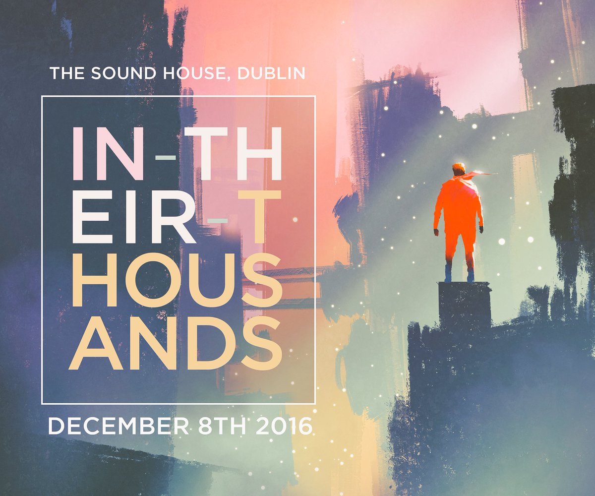 intheirthousand's tweet photo. Our next Dublin show is December 8th at the Sound House! #dublin #music #intheirthousands #newmusic #album #preview https://t.co/5lX0KLLaAz