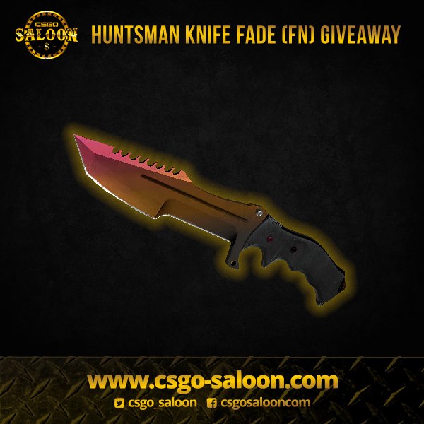 CSGO_Saloon's tweet photo. New games on the site and a new Huntsman knife fade (FN) giveaway! 
Follow+Like+RT in order to enter!
Winner announced 1st of Dec at 21h CET https://t.co/LxM75vbHpP