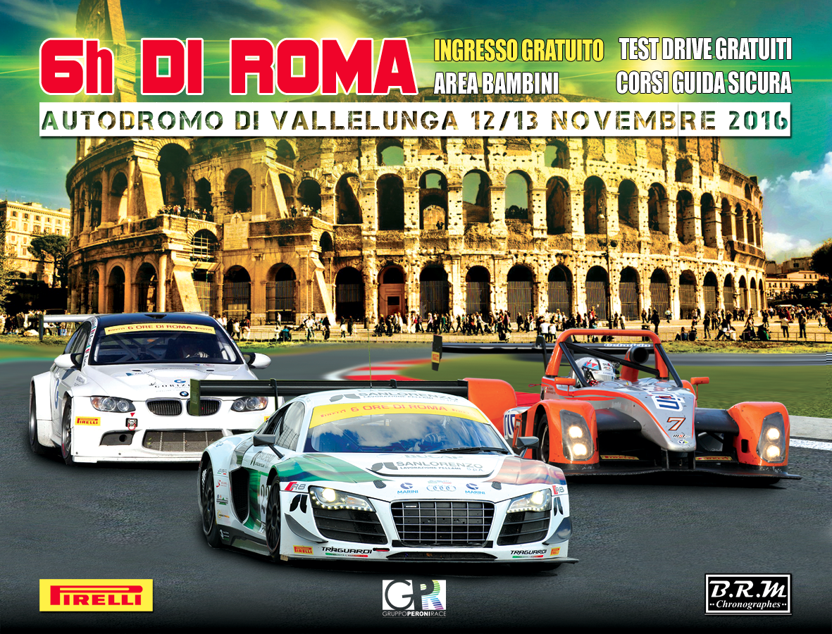 #6hroma 12/13 Novembre <a href="/Vallelunga/">Autodromo Vallelunga</a>  con <a href="/GruppoPeroniR/">GRUPPOPERONIRACE</a> ingresso #gratuito Tribune e Paddock #gprace da non perdere!