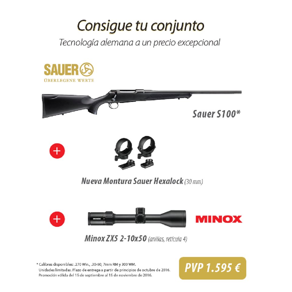 Armeria_Aguirre's tweet image. ¡Increíble pero cierto! Nuevo #Sauer S100 con visor #Minox ZX5 2,5-10x50 y monturas desmontables #HexaLock... ¡por sólo 1595€ en tienda! ☺️
