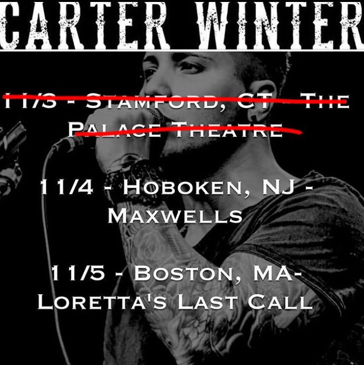 Tonight & Tomrrow! NJ/Boston - @maxwellsnj - @LorettasTweetin #CarterWinter 🎶🍻