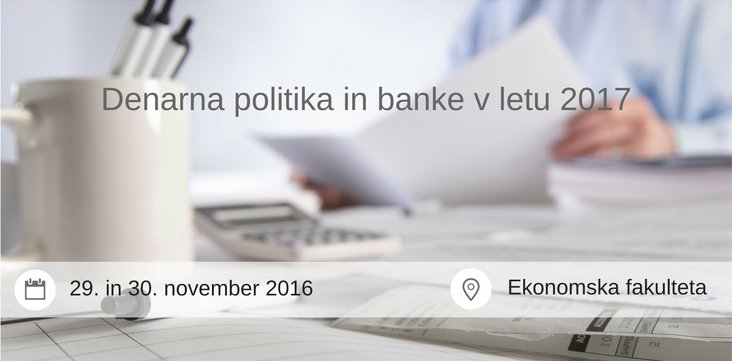 Bančni sektor in kreditiranje v prihodnje | seminar Denarna politika in banke v letu 2017 | 29. in 30. november >>> bit.ly/2fBU1Cw