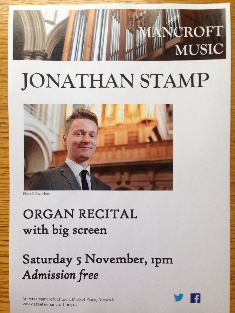 Don't forget, tomorrow, 1pm, free organ recital by Jonathan Stamp of Norwich Cathedral. Music by Dumage, Bach, Brahms &amp; Alain.