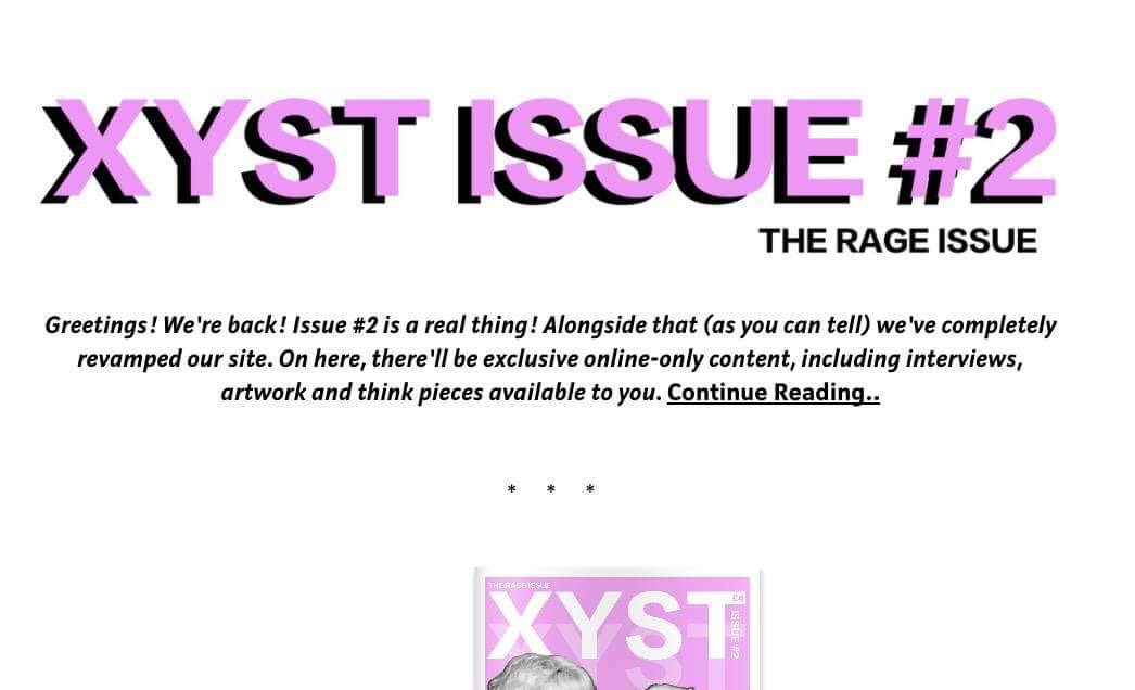 head 2 xystmag.com for all the details on the print mag !!!