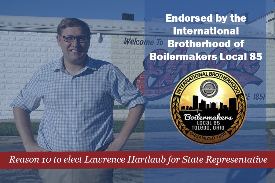 LarryHartlaub's tweet photo. Reason 10: I'm proud to be endorsed by the International Brotherhood of Boilermakers Local 75. #89ReasonsForHartlaub https://t.co/55VaRJGjFq