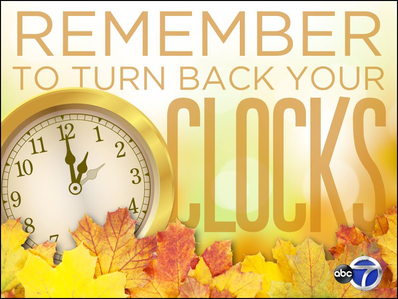 REMINDER We get an extra hour! Don't to set your clocks back on