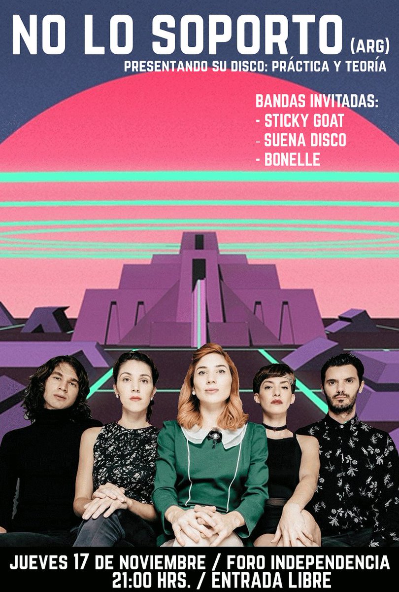 ExpansionRadial's tweet image. .@no_lo_soporto llegará desde Argentina al @foindependencia el próximo 17 de noviembre, ademas @StickyGoat @Suenadisco &amp;amp; @Bonelleoficial
