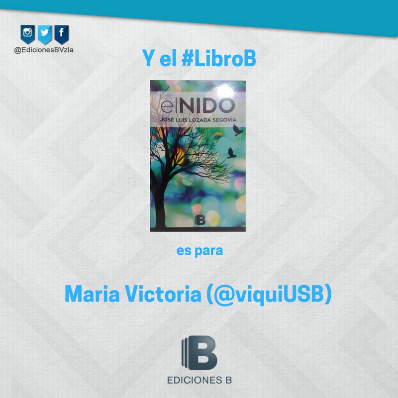 EdicionesBVzla's tweet photo. La ganadora del concurso del #LibroB "El Nido" es @viquiUSB. ¡Envía tus datos de contacto al correo de edicionesbvenezuela@gmail.com! https://t.co/dq7LpF7mMV