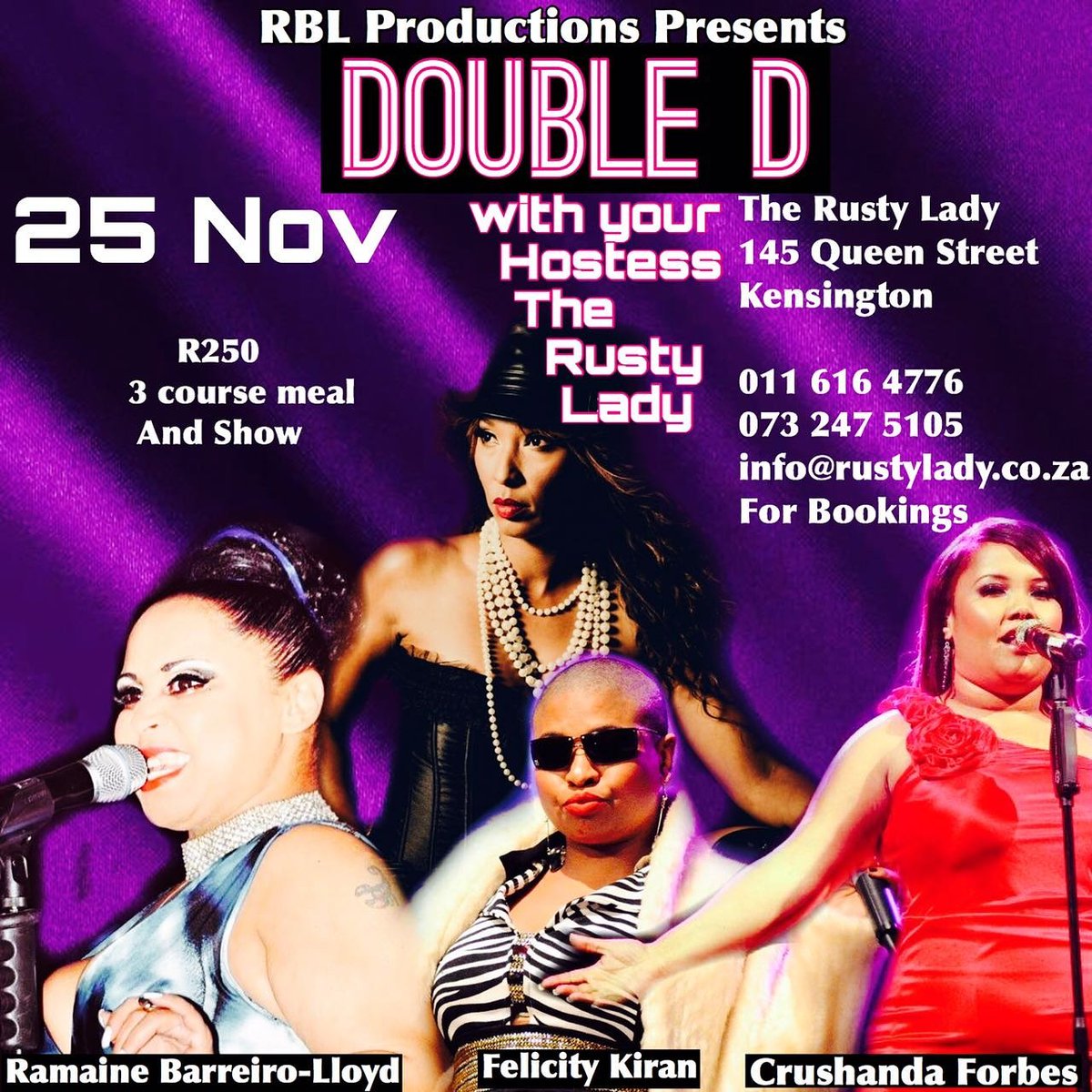 RBLproductions's tweet photo. DOUBLE D = hitting Jozi on 25/11 &amp; U can't miss this TRIO of DIVAS Live on stage at the @rustylady145 in Kensington! Bookings = NOW OPEN! https://t.co/zIJMONo0pS
