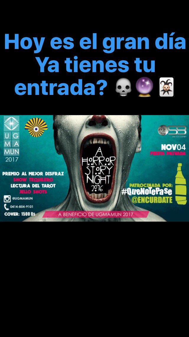 UGMA_MUN's tweet photo. Hoy es el día de A Horror Story Night 2016 💀 en 058-Restobar nos vemos con muchas sorpresas para ti. Ya tienes tu entrada? 👌🏻👌🏻 https://t.co/n4nNz9bsaW