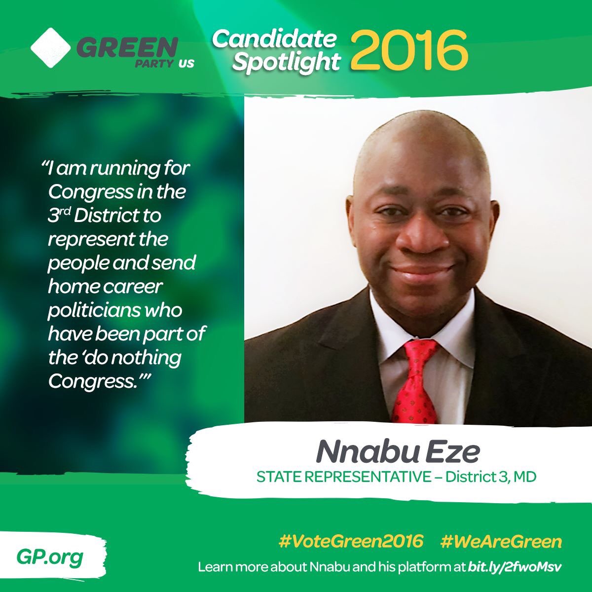 GreenPartyUS's tweet photo. Time is running out! Make sure you know all of your down-ballot Green options!

Next up: Nnabu Eze for Congress!

#VoteGreen2016✅ https://t.co/zuVLMcW6Vu