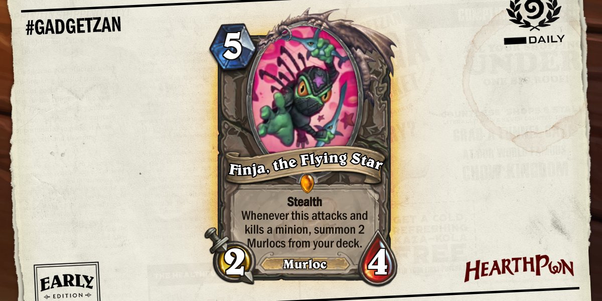 Hearthpwn's tweet photo. Finja, the Flying Star. A Ninja Murloc neutral Legendary! #Gadgetzan

https://t.co/JoEPdlMrAX https://t.co/LkonijH4bN