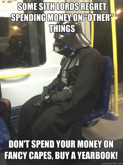 Don't spend your money on fancy capes, buy your yearbook!  They're $45 through January 28th!  <a href="/oskyhighschool/">Osky High School</a>